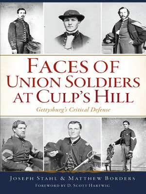 cover image of Faces of Union Soldiers at Culp's Hill